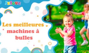 meilleures machines à bulles